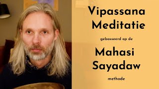 Vipassana meditatie gebaseerd op Mahasi Sayadaw  Uitgebreide instructies 🕑 1 uur [upl. by Nellir]