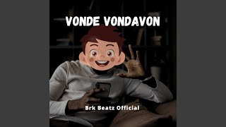 VONDE VONDAVON [upl. by Leeke]