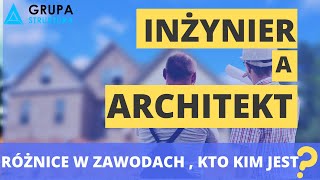 Inżynier a architekt różnice w zawodach [upl. by Flanigan]