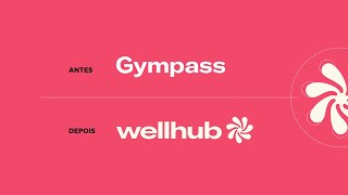 ANÁLISE DO REBRANDING DA GYMPASS PARA WELLHUB  Pedro Panetto [upl. by Brazee]