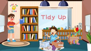 Tidy Upclean up songmotivational songsing along song [upl. by Jovi31]