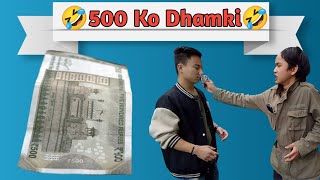 500 Ko Dhamki🤣New ComedyRising Boys Entertainment 🤣😜 [upl. by Roze843]