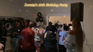 Doretta’s 60th Birthday Party [upl. by Adieren]