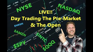 LIVE DAY TRADING  Trading Premarket and the Open  NYSE  NASDAQ [upl. by Mak]