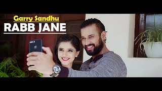 Rabb Jane Garry Sandhu Lyrics Translation  Johny Vick amp Vee  Latest Punjabi New Song 2017 [upl. by Eahsed926]