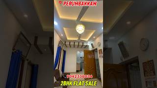 📍CHENNAI PERUMBAKKAM 2BHK FLAT FOR SALE medavakkam housesalenearbusstopmedavakkam home [upl. by Diskson]