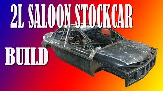 National Saloon Stockcar Build [upl. by Shirlee364]