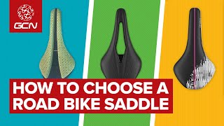 How To Choose A Road Bike Saddle [upl. by Ocram]