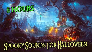 Spooky Sounds For Halloween Halloween Sounds Of Horror 8 hours [upl. by Ennahtur]