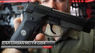 GBGuns Armory Ep 90 EAA Girsan MC14 G84 [upl. by Araek]