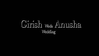 ANUSHA GIRISH Wedding Teaser [upl. by Ikir]