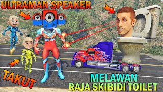 ULTRAMAN PUNYA KEKUATAN SPEAKERMAN TANGKAP RAJA SKIBIDI TOILET [upl. by Kassaraba]