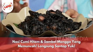 Nasi Cumi Hitem amp Sambel Mangga Yang Memuncah Langsung Santap Yuk  BIKIN LAPER 291024 P4 [upl. by Taylor]