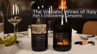 Wine Talk Volcanic Wines  Part 1 Discovering Campania [upl. by Pagas]