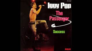 Iggy Pop  The Passenger 1977  HQ [upl. by Adriaens522]