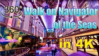 A 360° Walk on the Royal Promenade on the Navigator of the Seas in 4K [upl. by Avrenim]