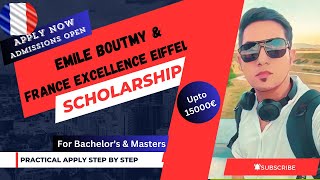 Emile Boutmy amp France Excellence Eiffel Scholarship Practical Apply France scholarship step by step [upl. by Airamak]