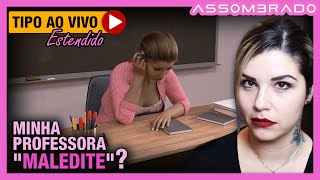 ELA SOFREU NAS MÃOS DESSA PROFESSORA MAS DEPOIS ENTENDEU O PORQUÊ  quotMINHA PROFESSORA MALEDITEquot [upl. by Myranda]