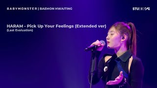 HARAM BABYMONSTER  Pick Up Your Feelings Extended ver Lyric Video [upl. by Alistair]