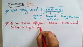 WSN  characteristics  lec41  Bhanu Priya [upl. by Roehm]