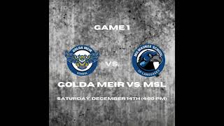 Golda Meir vs MSl December 14th 2024 [upl. by Oile]