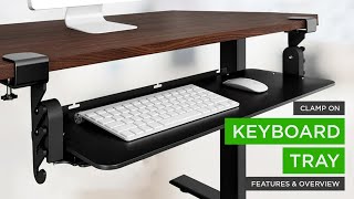 KT4 Ergonomic Clamp On UnderDesk Keyboard Tray  Adjustable Height Tilting Sliding Keyboard drawer [upl. by Scheck]