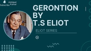 GERONTION By TS ELIOT  Summary  English  Notes  PPU [upl. by Anniroc]