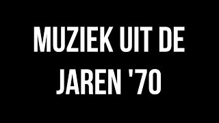 Muziek jaren 70 [upl. by Ecela]