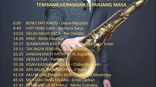 SAXOPHONE INSTRUMENTAL NONSTOP HITS TEMBANG KENANGAN SEPANJANG MASA [upl. by Ardnoid828]