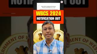 WBCS 2024 Indicative Notification Out ।। wbcs wbcs2024 wbpsc [upl. by Britt]