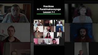 Parabhairavayogābhyāsāḥ  Practices in Parabhairavayoga  Lesson 71 [upl. by Cinelli]