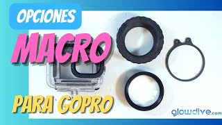 Opciones Macro para GoPro [upl. by Atsirt854]