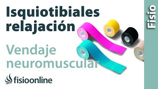 Relajación de Isquiotibiales con vendaje neuromuscular [upl. by Eirrehs]