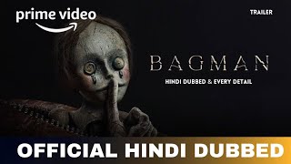 Bagman Hindi Dubbed amp Every Detail  Bagman Trailer Hindi  Amazon Prime Video [upl. by Sargent417]