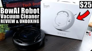 BowAI Robot Vacuum Cleaner REVIEW It Costs ONLY 25 [upl. by Eelymmij]