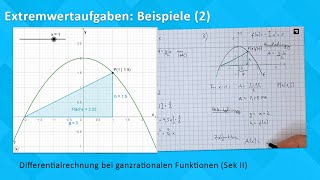 Extremwertaufgaben Dreiecke unter Parabel mit maximalem Flächeninhalt [upl. by Lareneg]