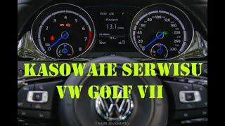 VW GOLF 7 KASOWANIE SERWISU I INSPEKCJI VW GOLF 7 SERVICE AND INSPECTION CLEARING [upl. by Kiker473]