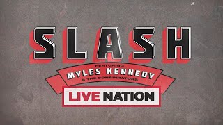 SLASH featuring Myles Kennedy and The Conspirators  Live Nation UK [upl. by Kannan23]