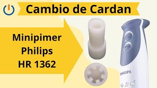 🟢 Le cambiamos el cardan Minipimer Philips [upl. by Keene987]