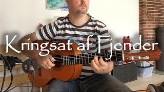 Kringsat af fjender Til Ungdommen  Nordahl Grieg  Otto Mortensen  fingerstyle guitar [upl. by Ellehcim]