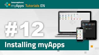 12 myApps Tutorial — Installing myApps 13rX 14r1  EN [upl. by Andriette486]