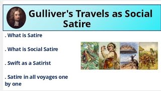 Gullivers Travels as Social Satire  Jonathan Swifts Satire  Swift as Satirist [upl. by Ligetti776]