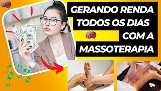 GERANDO RENDA TODOS OS DIAS COM A MASSOTERAPIA Seja Massoterapeuta [upl. by Hatch]