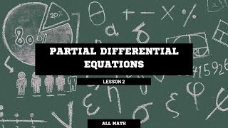 Partial Differential Equation Lesson 2  Linearity and Homogeneity [upl. by Gnirol]