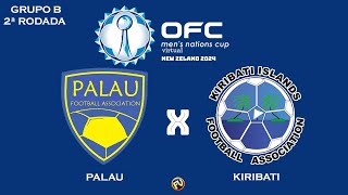 Copa da Oceania das Nações Virtual 2024 Palau x Kiribati  Grupo B  2ª Rodada PES21 [upl. by Euf489]