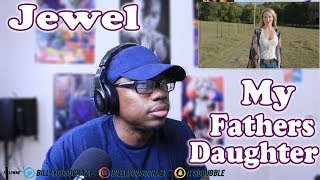 Jewel  My Fathers Daughter ft Dolly Parton REACTION I LOVE THESE TYPE OF SONGS [upl. by Naitsyrk767]