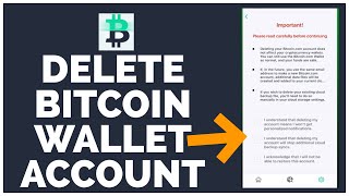 How To Delete Bitcoin Wallet Account  Close Bitcoin Wallet Account2022 [upl. by Graehl286]