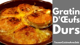 GRATIN dOEUFS DURS Tous en cuisine avec Seb [upl. by Lamori986]