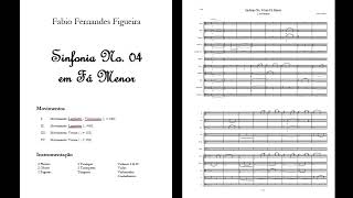 Fabio F Figueira Symphony No 04 in F Minor Original Composition [upl. by Seftton999]