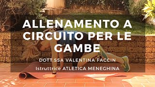 Allenamento a Circuito per le gambe  Circuit Training  Valentina Faccin  Atletica Meneghina [upl. by Suivatal]